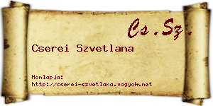 Cserei Szvetlana névjegykártya